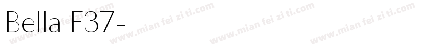 Bella F37字体转换